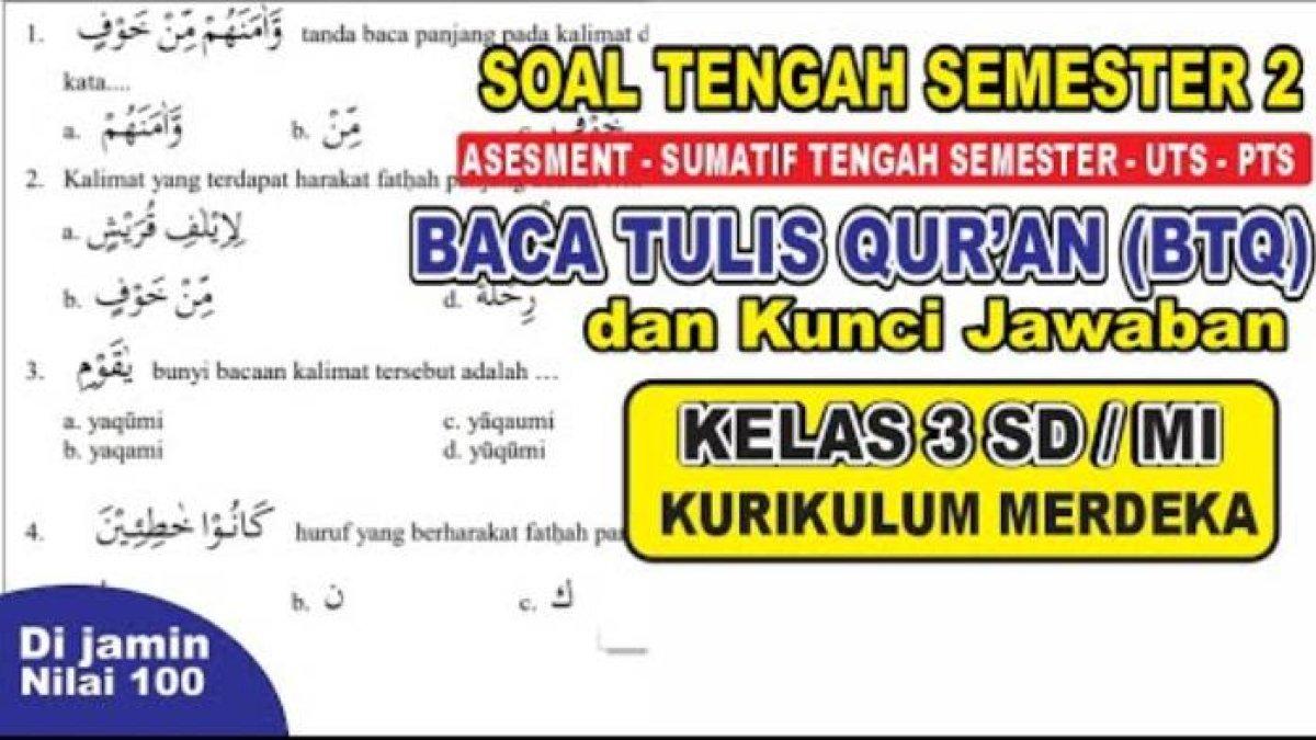 Terbukti! 7 Soal Baca Tulis Alquran Kelas 3 SD yang Wajib Dikuasai Sebelum Ujian Tahun